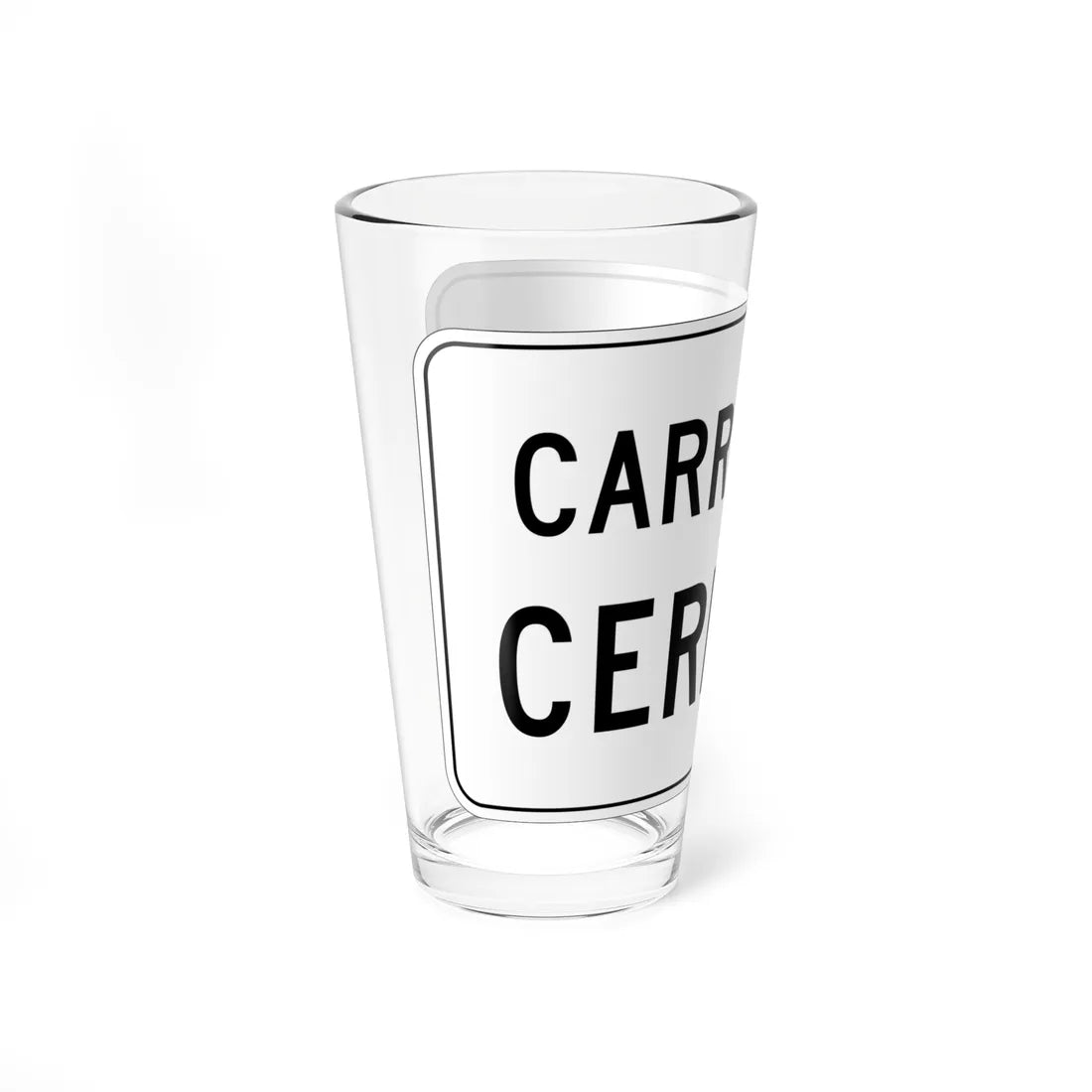 MUTCD-PR R11-2 (Puerto Rico) (Road Sign) Pint Glass 16oz - Go Mug Yourself