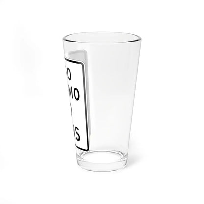 MUTCD-PR R12-1 open text (Puerto Rico) (Road Sign) Pint Glass 16oz - Go Mug Yourself