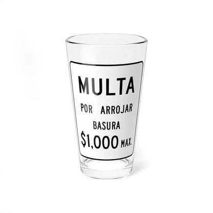 MUTCD-PR R16-2 (Puerto Rico) (Road Sign) Pint Glass 16oz 16oz - Go Mug Yourself