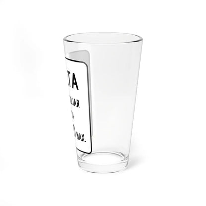 MUTCD-PR R16-2 (Puerto Rico) (Road Sign) Pint Glass 16oz - Go Mug Yourself