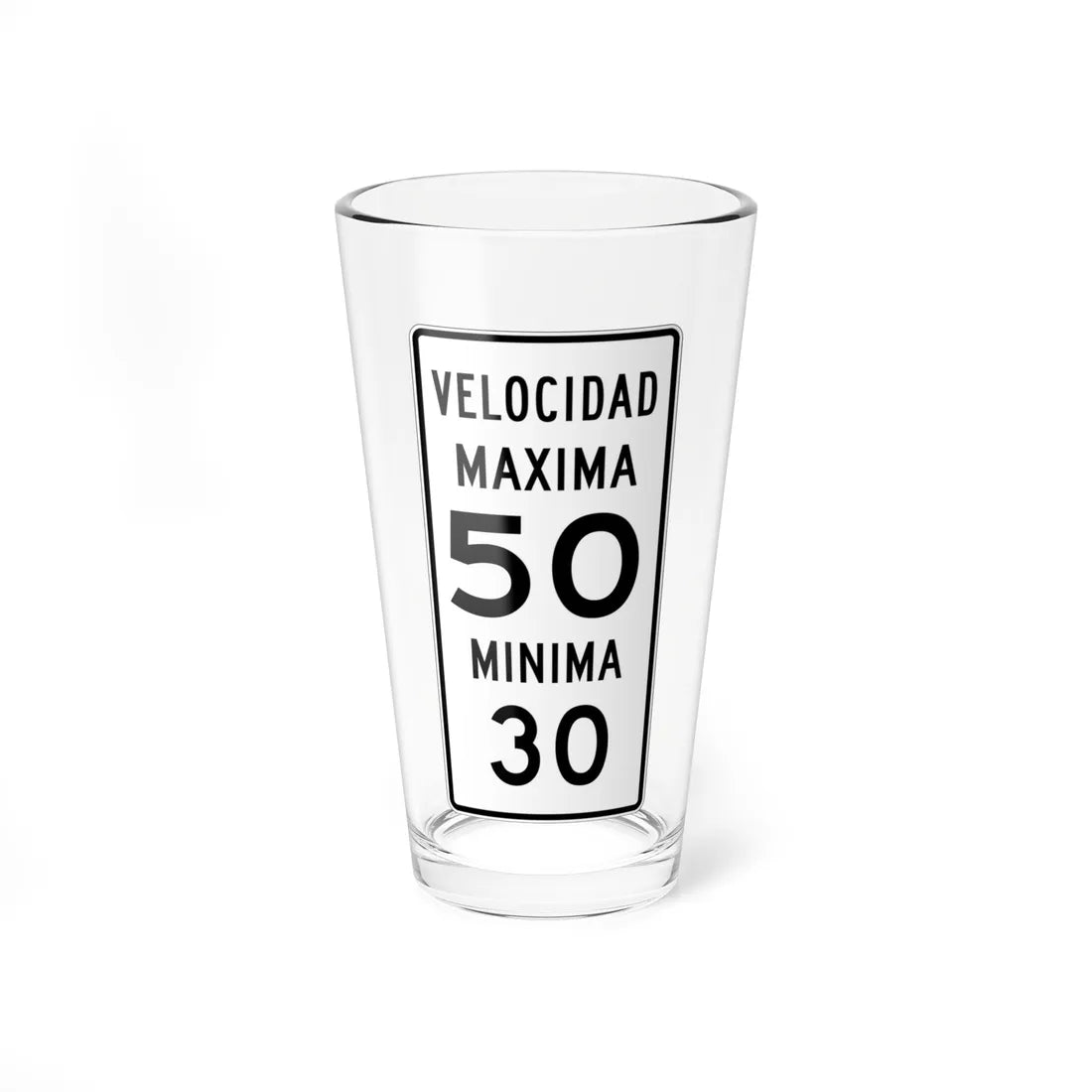 MUTCD-PR R2-4a (Puerto Rico) (Road Sign) Pint Glass 16oz 16oz - Go Mug Yourself