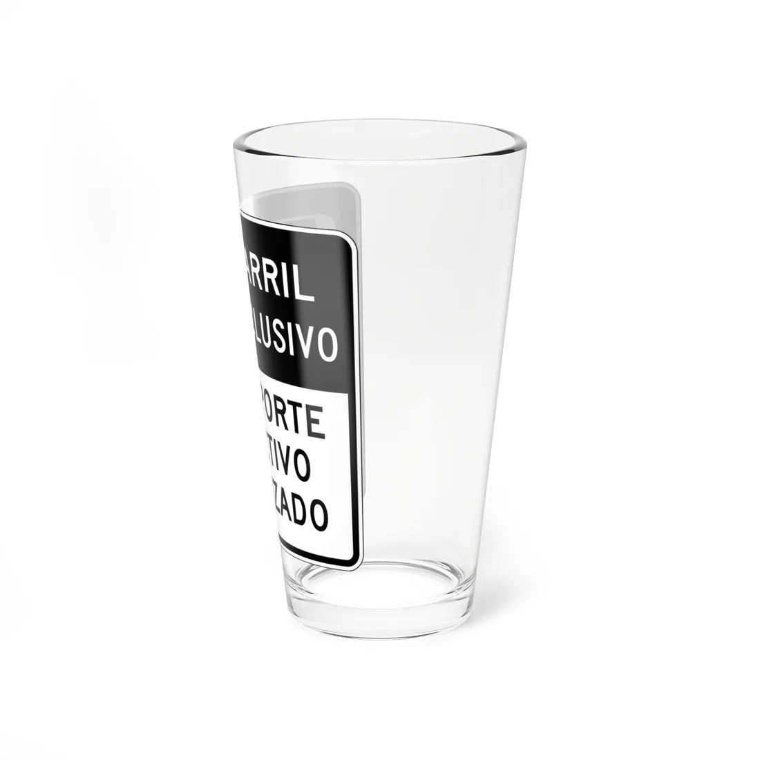 MUTCD-PR R3-10a (Puerto Rico) (Road Sign) Pint Glass 16oz - Go Mug Yourself