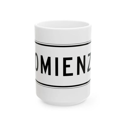 MUTCD-PR R3-17a (Puerto Rico) (Road Sign) White Coffee Mug 15oz - Go Mug Yourself