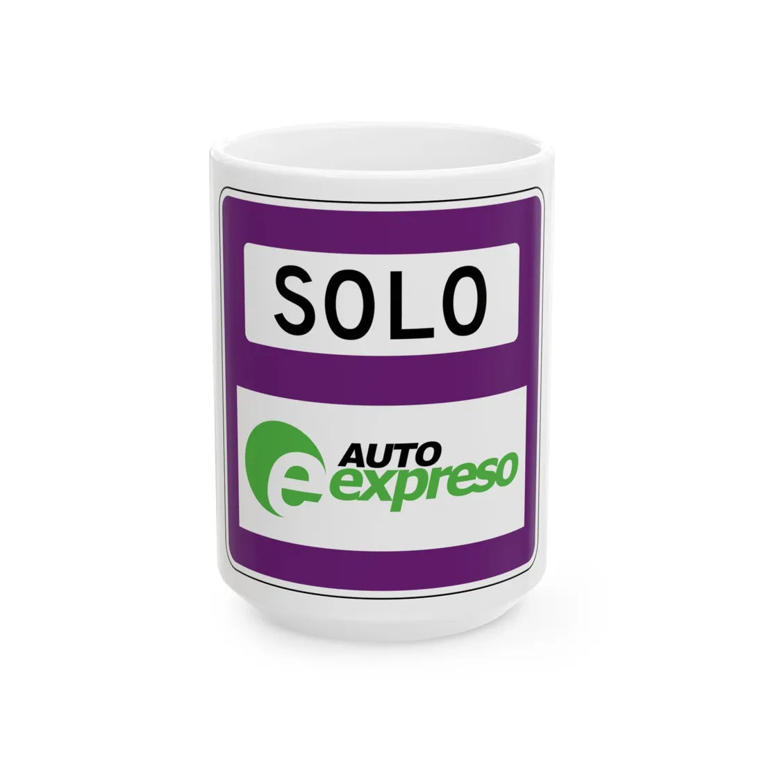 MUTCD-PR R3-31 (Puerto Rico) (Road Sign) White Coffee Mug 15oz - Go Mug Yourself