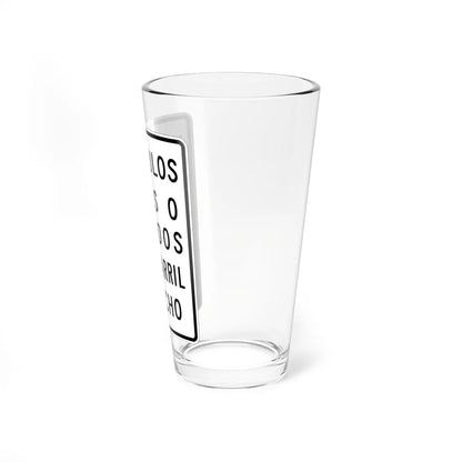 MUTCD-PR R4-3 (Puerto Rico) (Road Sign) Pint Glass 16oz - Go Mug Yourself