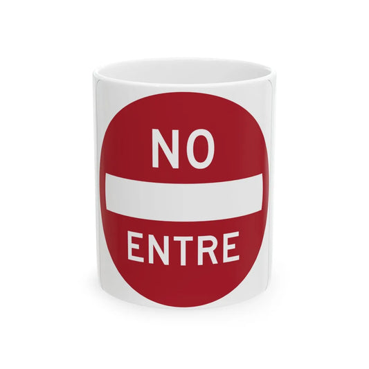 MUTCD-PR R5-1 (Puerto Rico) (Road Sign) White Coffee Mug 11oz - Go Mug Yourself