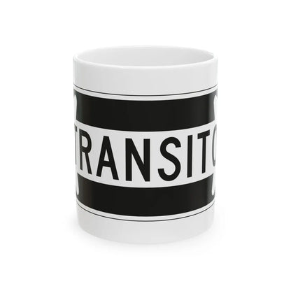 MUTCD-PR R6-1a (Puerto Rico) (Road Sign) White Coffee Mug 11oz - Go Mug Yourself
