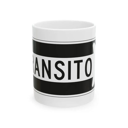 MUTCD-PR R6-1D (Puerto Rico) (Road Sign) White Coffee Mug 11oz - Go Mug Yourself