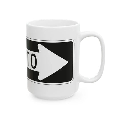 MUTCD-PR R6-1D (Puerto Rico) (Road Sign) White Coffee Mug - Go Mug Yourself