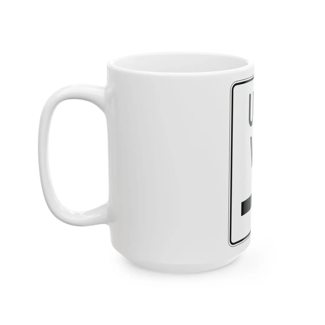MUTCD-PR R6-2D (Puerto Rico) (Road Sign) White Coffee Mug - Go Mug Yourself