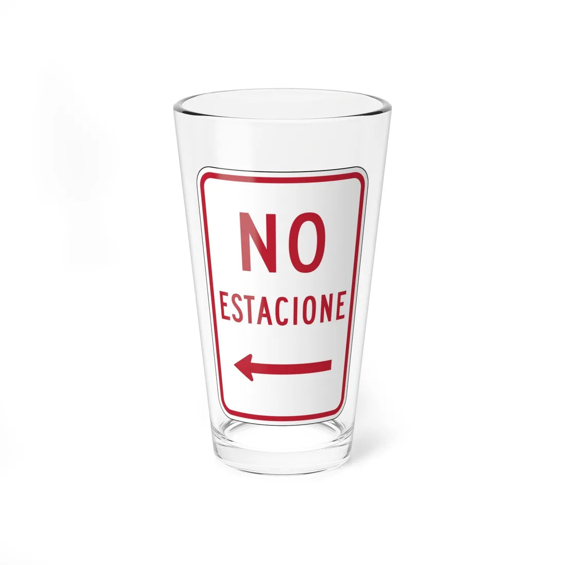 MUTCD-PR R7-1 (Puerto Rico) (Road Sign) Pint Glass 16oz - Go Mug Yourself