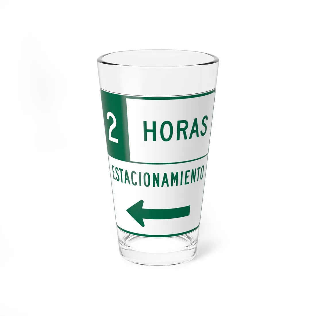 MUTCD-PR R7-108aI (Puerto Rico) (Road Sign) Pint Glass 16oz 16oz - Go Mug Yourself