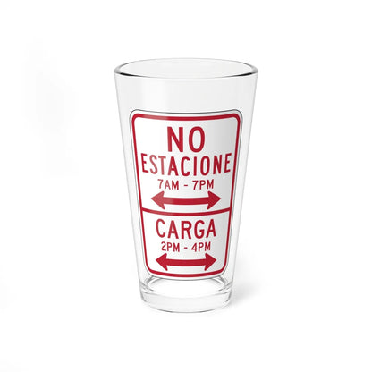 MUTCD-PR R7-11 open text (Puerto Rico) (Road Sign) Pint Glass 16oz - Go Mug Yourself