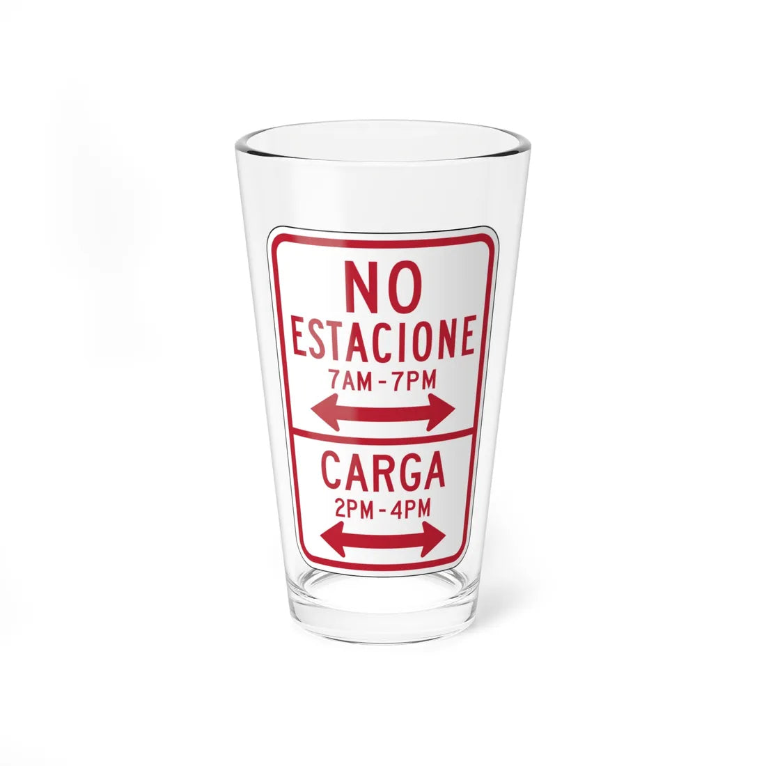 MUTCD-PR R7-11 (Puerto Rico) (Road Sign) Pint Glass 16oz 16oz - Go Mug Yourself