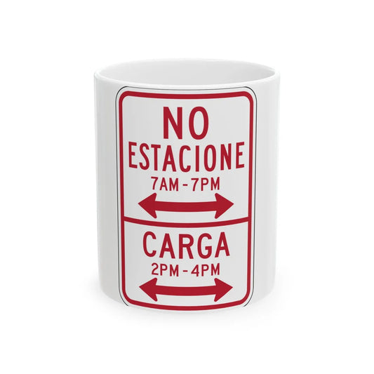 MUTCD-PR R7-11 (Puerto Rico) (Road Sign) White Coffee Mug 11oz - Go Mug Yourself