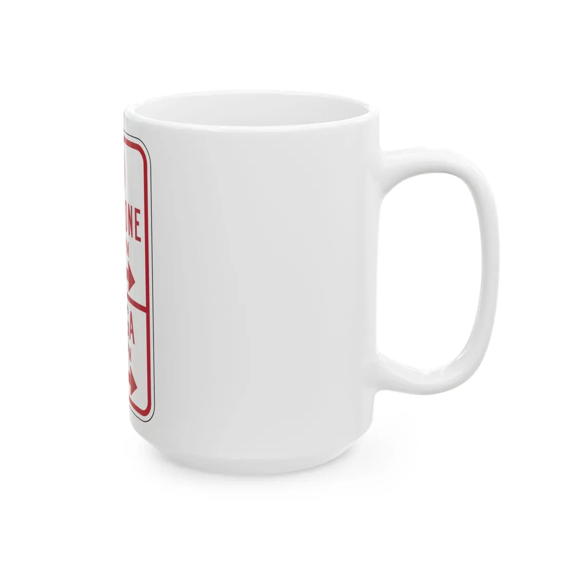 MUTCD-PR R7-11 (Puerto Rico) (Road Sign) White Coffee Mug - Go Mug Yourself