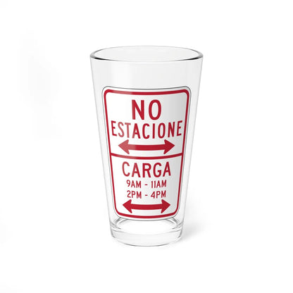 MUTCD-PR R7-12 open text (Puerto Rico) (Road Sign) Pint Glass 16oz 16oz - Go Mug Yourself