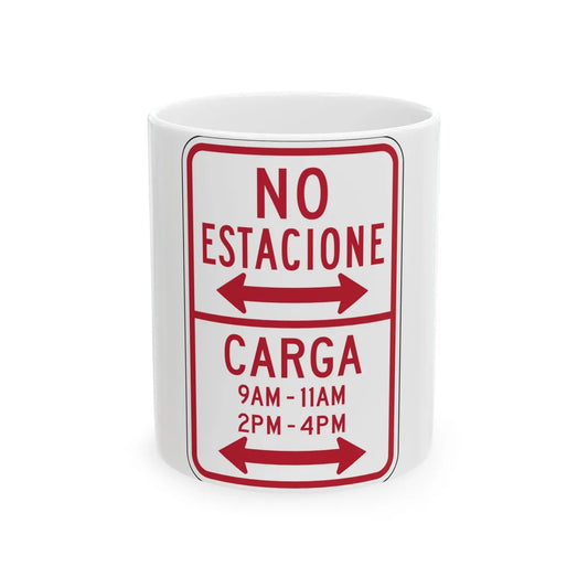 MUTCD-PR R7-12 (Puerto Rico) (Road Sign) White Coffee Mug 11oz - Go Mug Yourself
