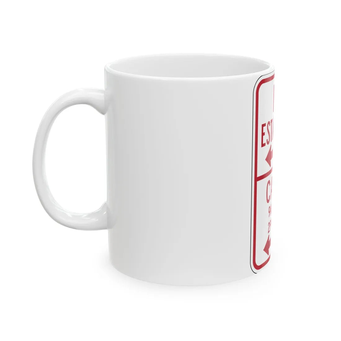 MUTCD-PR R7-12 (Puerto Rico) (Road Sign) White Coffee Mug - Go Mug Yourself