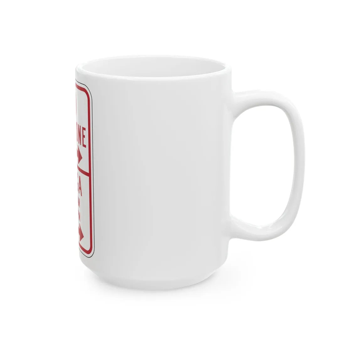 MUTCD-PR R7-12 (Puerto Rico) (Road Sign) White Coffee Mug - Go Mug Yourself