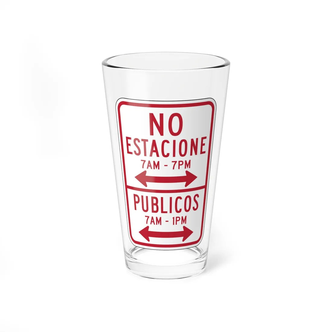 MUTCD-PR R7-13 open text (Puerto Rico) (Road Sign) Pint Glass 16oz 16oz - Go Mug Yourself