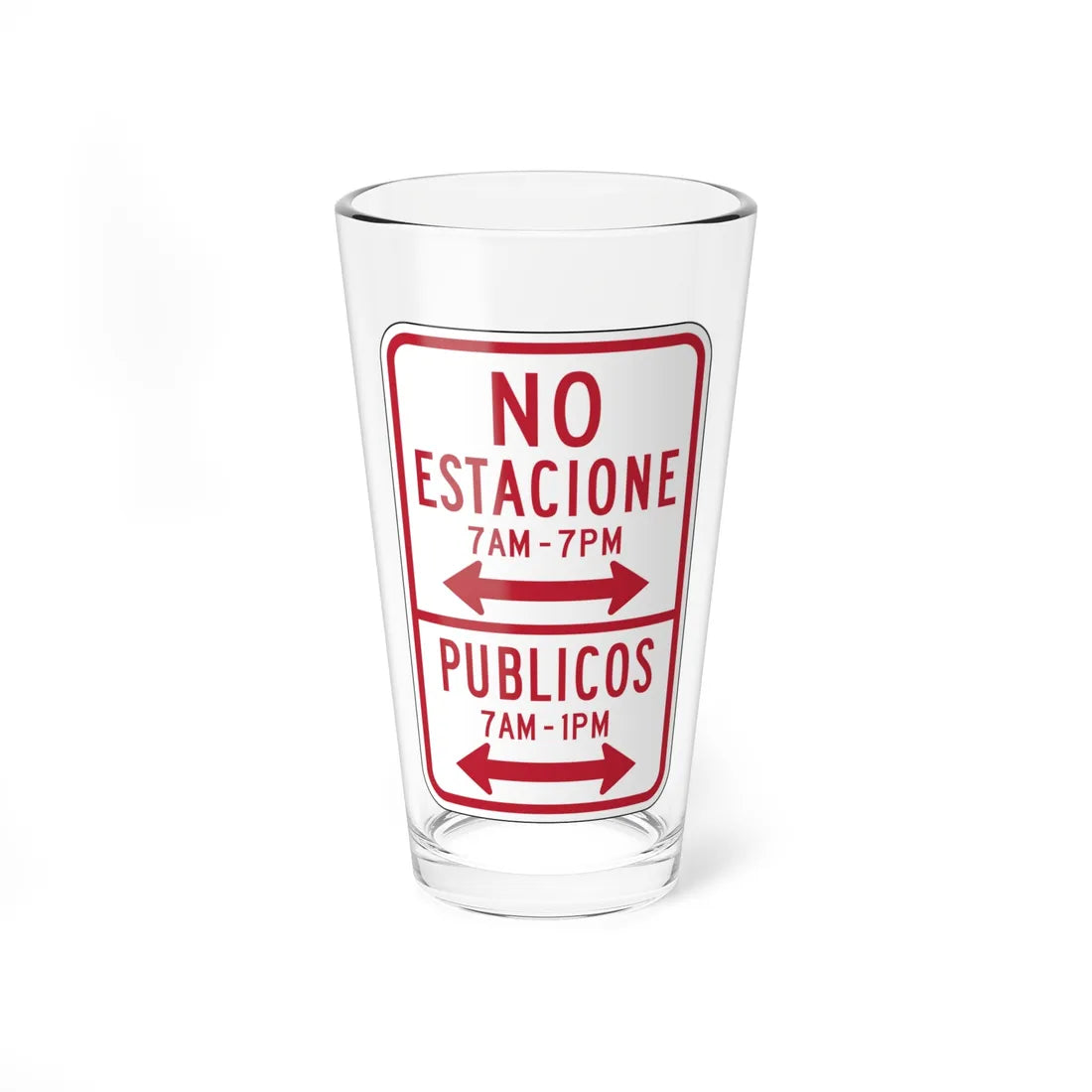 MUTCD-PR R7-13 (Puerto Rico) (Road Sign) Pint Glass 16oz 16oz - Go Mug Yourself