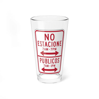 MUTCD-PR R7-13 (Puerto Rico) (Road Sign) Pint Glass 16oz 16oz - Go Mug Yourself