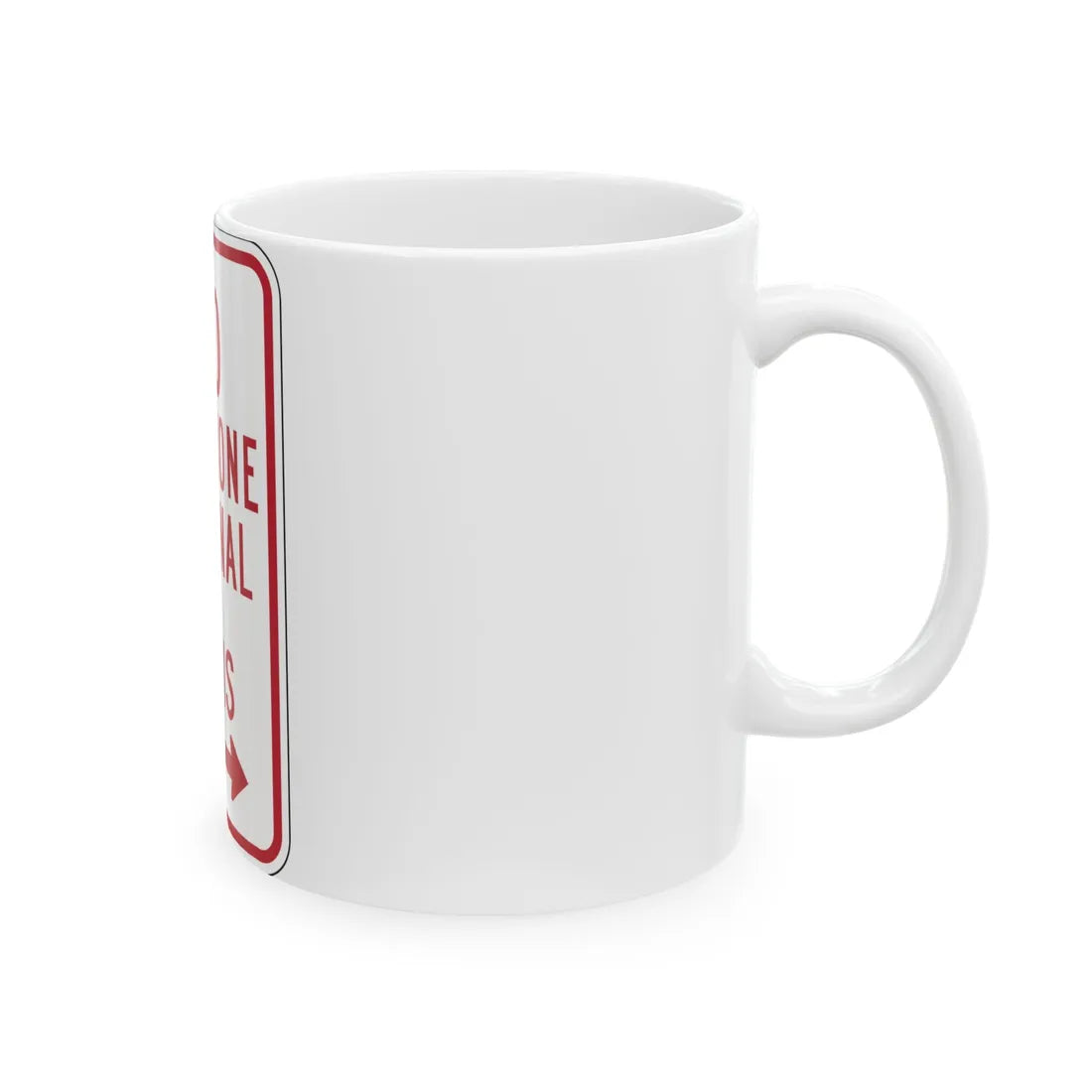 MUTCD-PR R7-14DELETTT (Puerto Rico) (Road Sign) White Coffee Mug - Go Mug Yourself