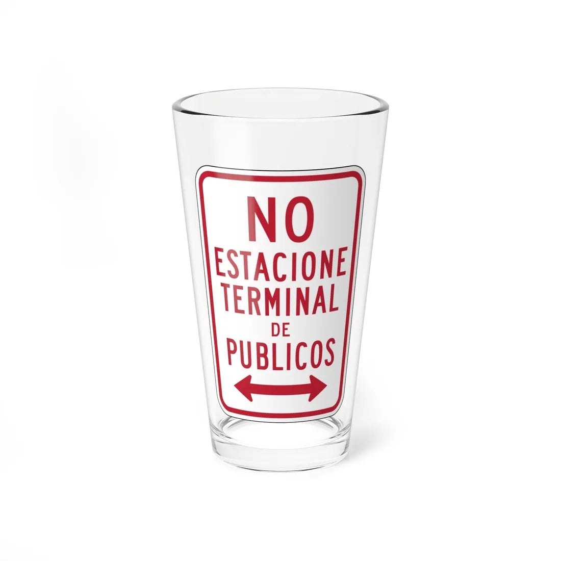 MUTCD-PR R7-15 (Puerto Rico) (Road Sign) Pint Glass 16oz 16oz - Go Mug Yourself