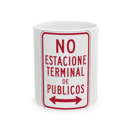 MUTCD-PR R7-15 (Puerto Rico) (Road Sign) White Coffee Mug 11oz - Go Mug Yourself