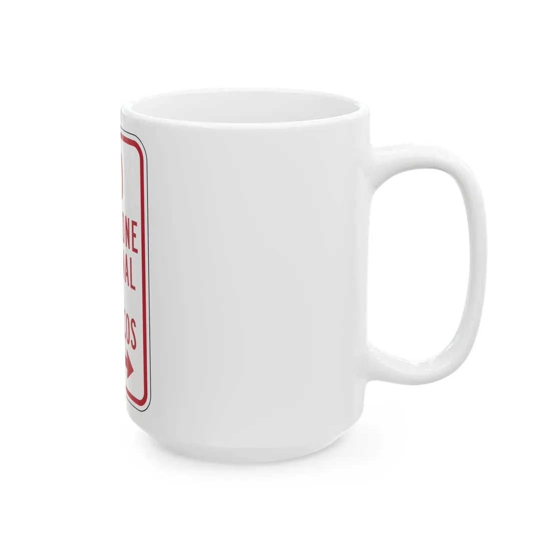 MUTCD-PR R7-15 (Puerto Rico) (Road Sign) White Coffee Mug - Go Mug Yourself