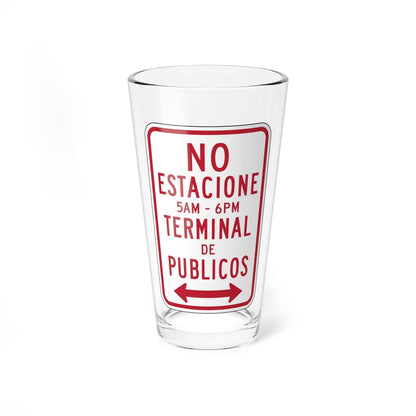 MUTCD-PR R7-16 open text (Puerto Rico) (Road Sign) Pint Glass 16oz 16oz - Go Mug Yourself