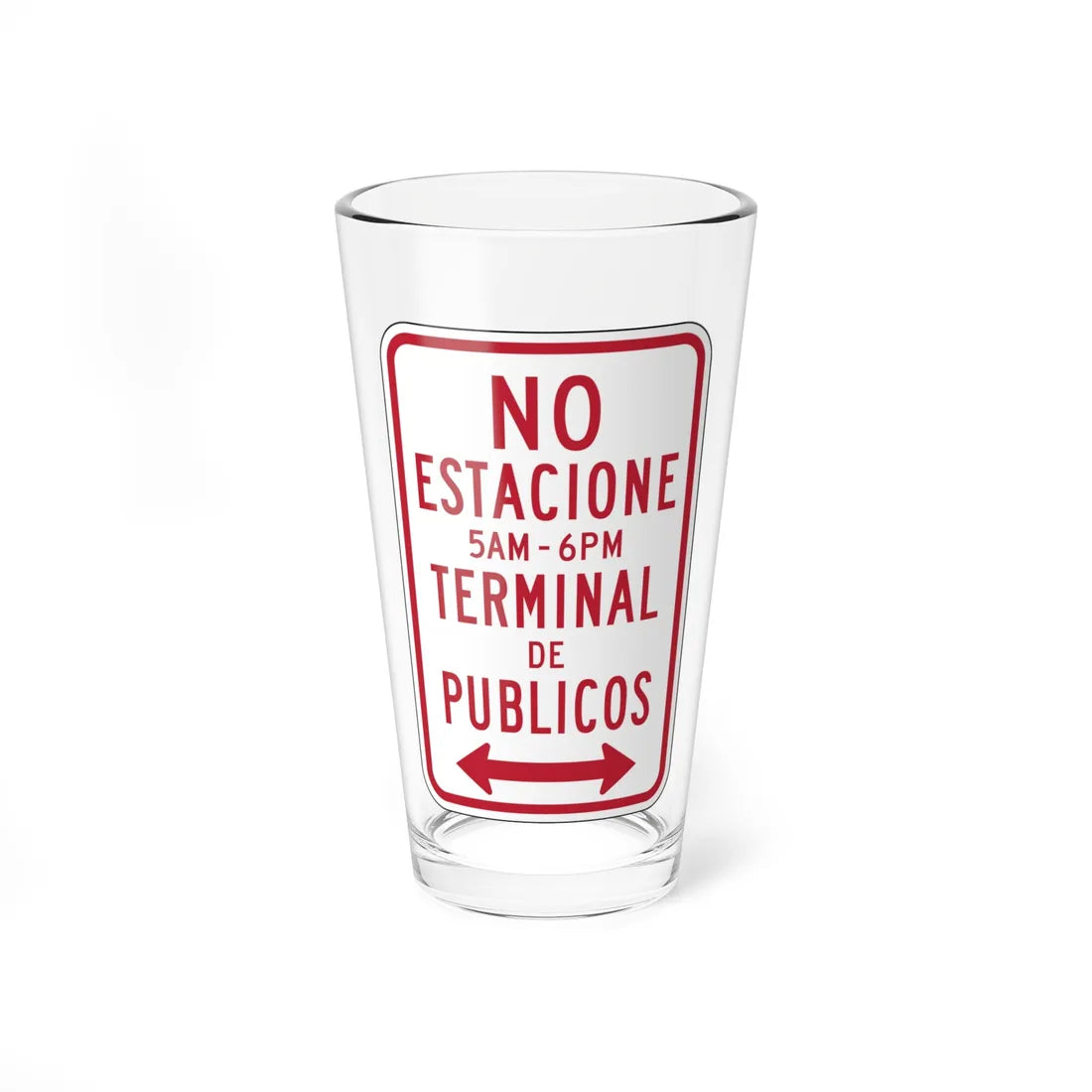 MUTCD-PR R7-16 (Puerto Rico) (Road Sign) Pint Glass 16oz - Go Mug Yourself
