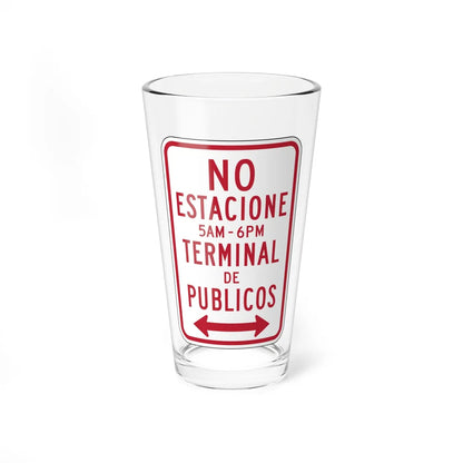 MUTCD-PR R7-16 (Puerto Rico) (Road Sign) Pint Glass 16oz - Go Mug Yourself