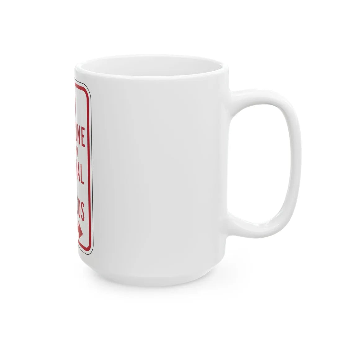 MUTCD-PR R7-16 (Puerto Rico) (Road Sign) White Coffee Mug - Go Mug Yourself