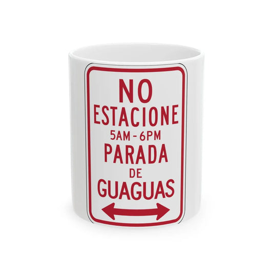MUTCD-PR R7-17 (Puerto Rico) (Road Sign) White Coffee Mug 11oz - Go Mug Yourself