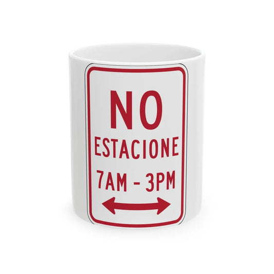 MUTCD-PR R7-2 (Puerto Rico) (Road Sign) White Coffee Mug 11oz - Go Mug Yourself