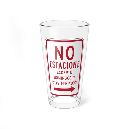 MUTCD-PR R7-3 (Puerto Rico) (Road Sign) Pint Glass 16oz 16oz - Go Mug Yourself