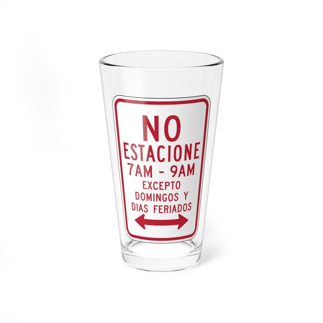 MUTCD-PR R7-3a (Puerto Rico) (Road Sign) Pint Glass 16oz 16oz - Go Mug Yourself