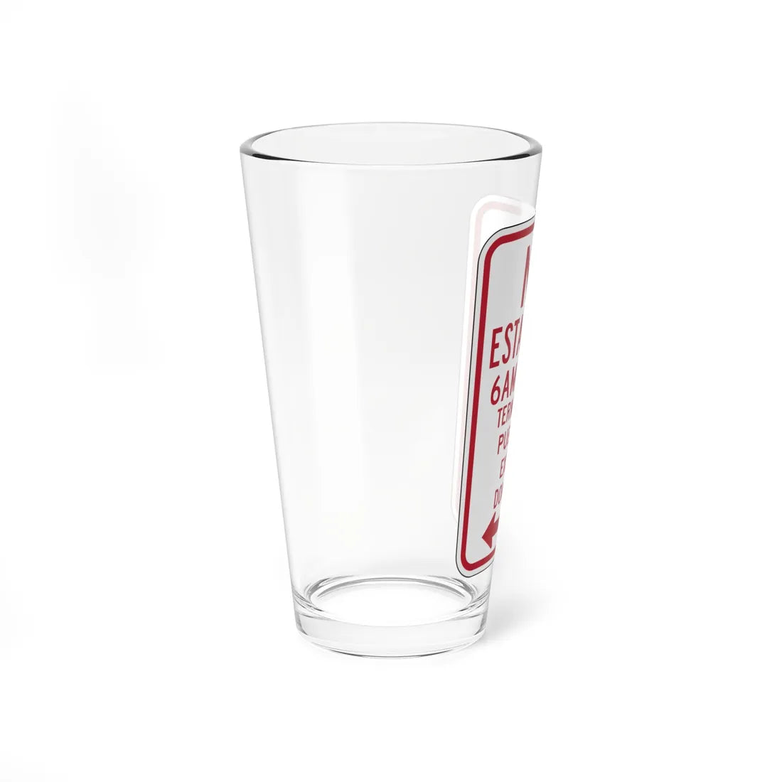 MUTCD-PR R7-3b open text (Puerto Rico) (Road Sign) Pint Glass 16oz - Go Mug Yourself