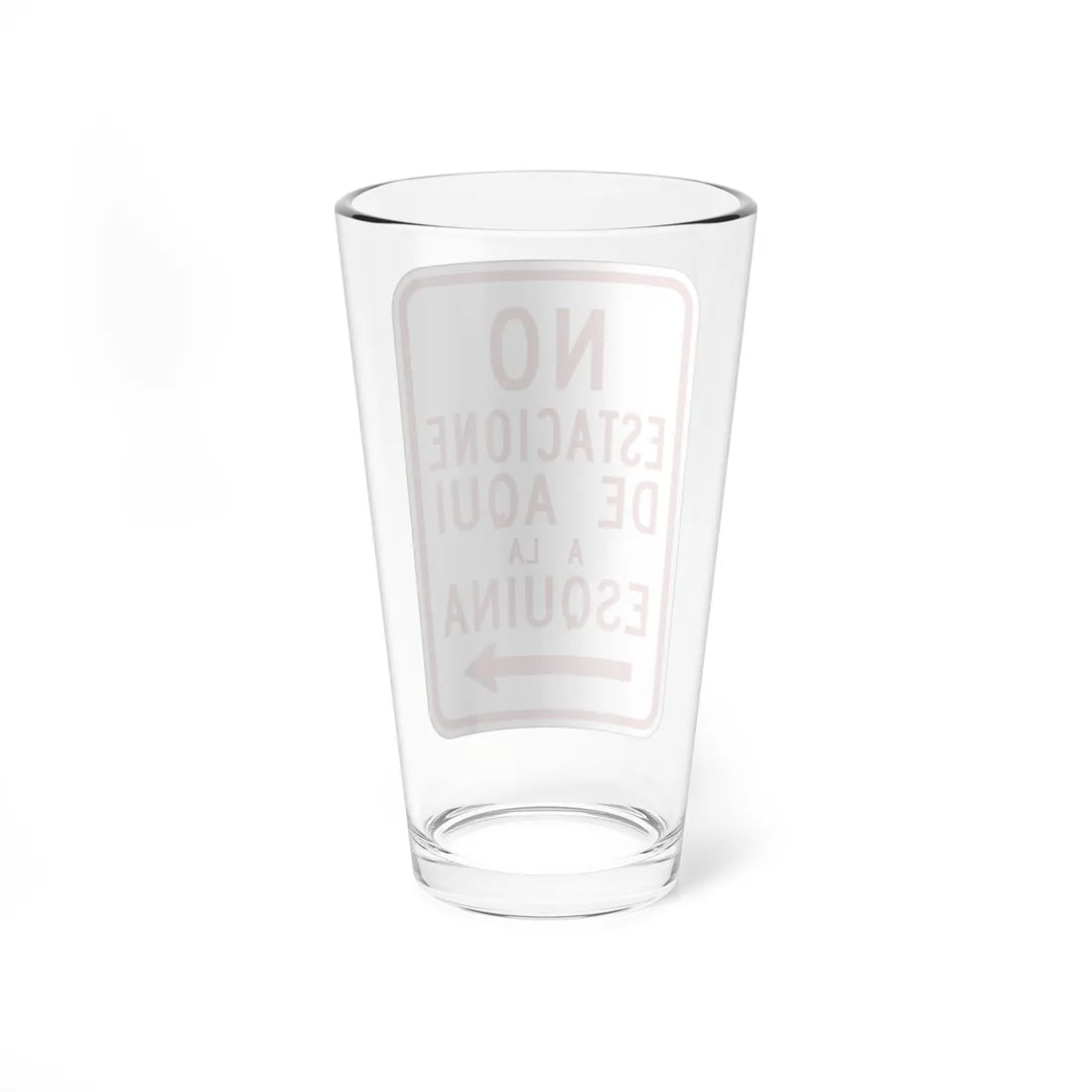 MUTCD-PR R7-5 (Puerto Rico) (Road Sign) Pint Glass 16oz - Go Mug Yourself