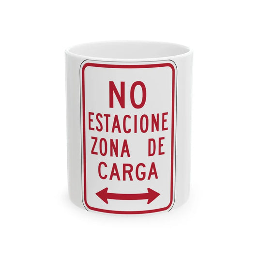 MUTCD-PR R7-6 (Puerto Rico) (Road Sign) White Coffee Mug 11oz - Go Mug Yourself