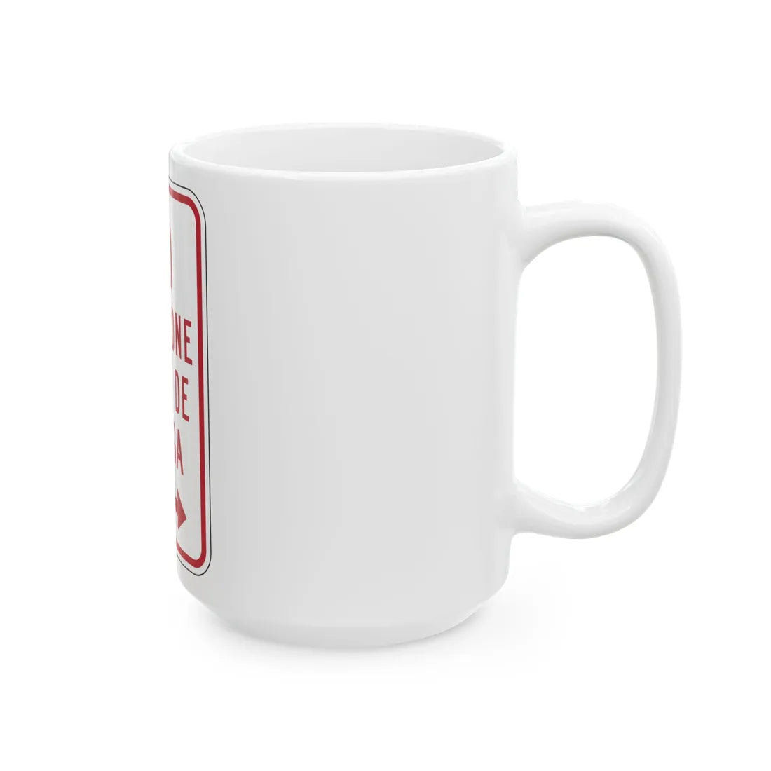 MUTCD-PR R7-6 (Puerto Rico) (Road Sign) White Coffee Mug - Go Mug Yourself