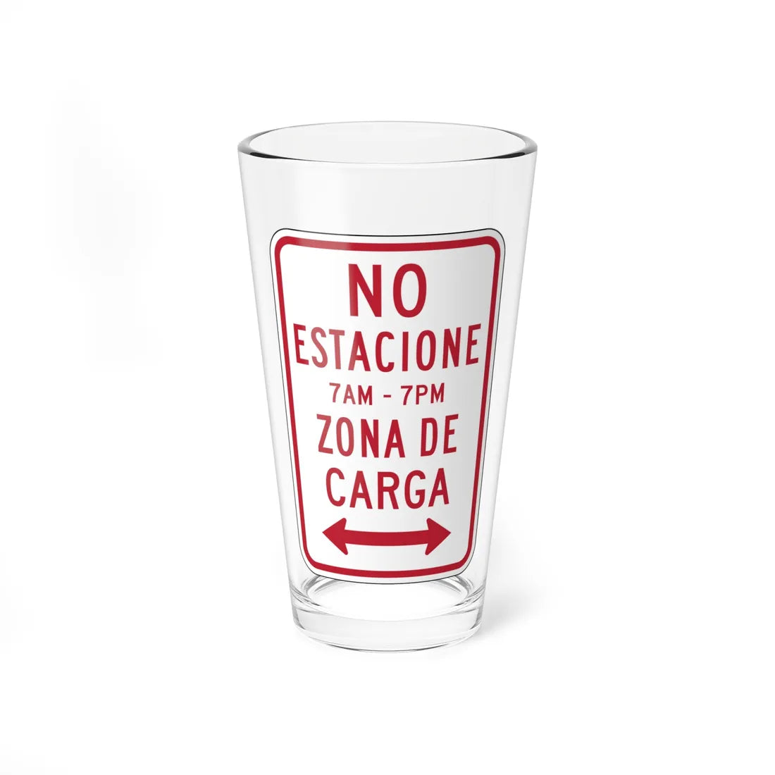 MUTCD-PR R7-6a open text (Puerto Rico) (Road Sign) Pint Glass 16oz 16oz - Go Mug Yourself