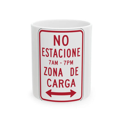 MUTCD-PR R7-6a (Puerto Rico) (Road Sign) White Coffee Mug 11oz - Go Mug Yourself