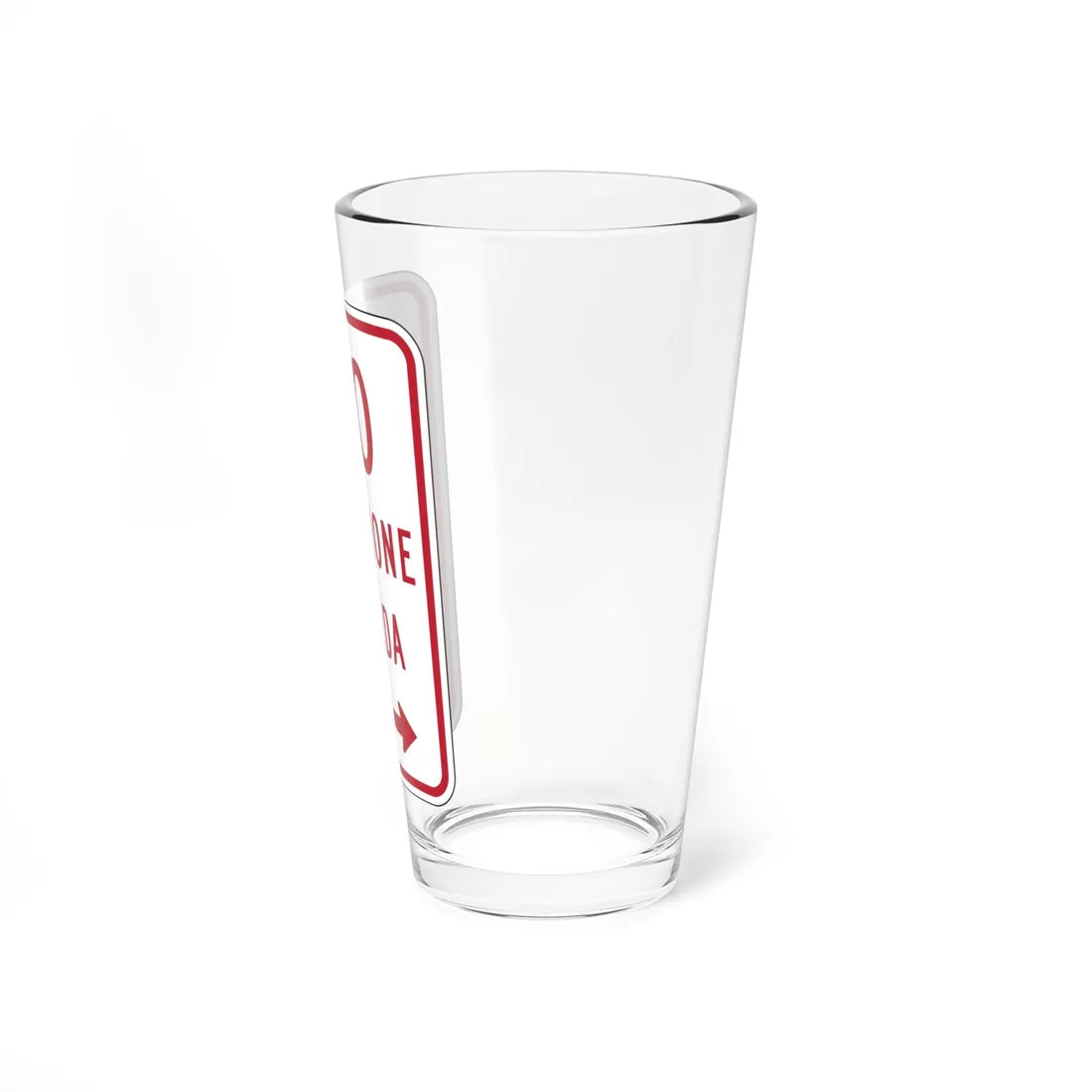 MUTCD-PR R7-7 (Puerto Rico) (Road Sign) Pint Glass 16oz - Go Mug Yourself