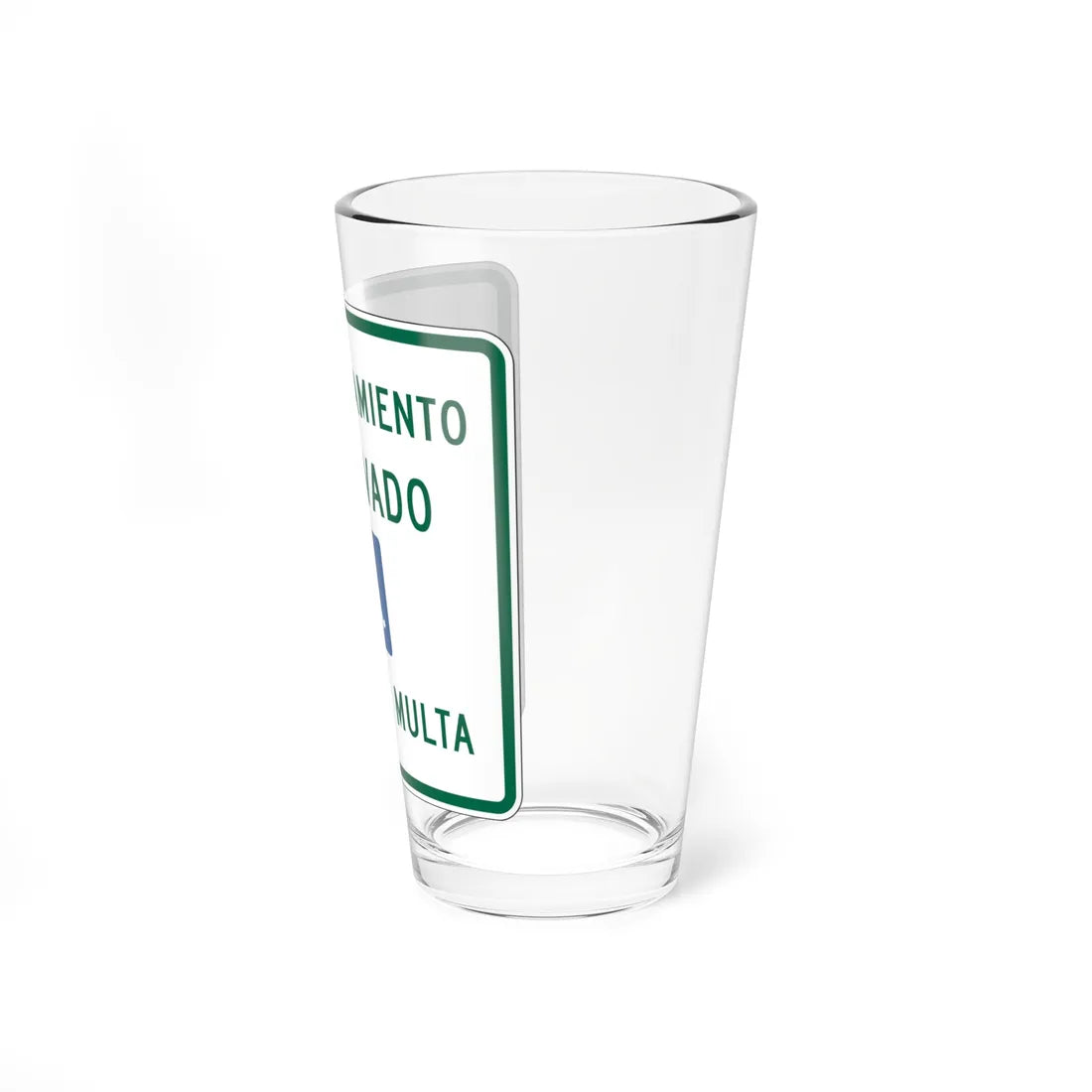MUTCD-PR R7-8 open text (Puerto Rico) (Road Sign) Pint Glass 16oz - Go Mug Yourself