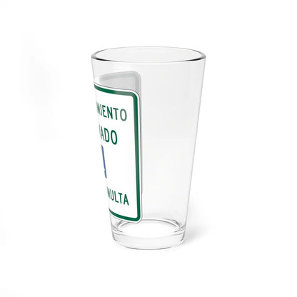 MUTCD-PR R7-8 open text (Puerto Rico) (Road Sign) Pint Glass 16oz - Go Mug Yourself