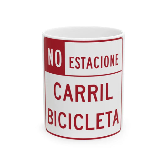 MUTCD-PR R7-9 (Puerto Rico) (Road Sign) White Coffee Mug 11oz - Go Mug Yourself