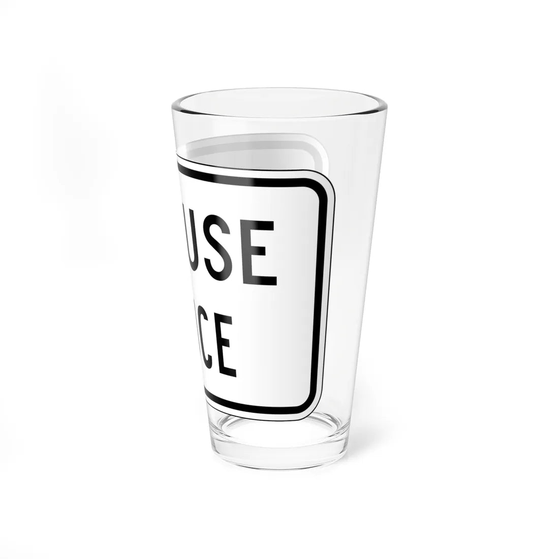 MUTCD-PR R9-3bI (Puerto Rico) (Road Sign) Pint Glass 16oz - Go Mug Yourself